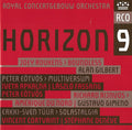 Joey Roukens / Peter Eötvös / Richard Rijnvos / Erkki-Sven Tüür - Concertgebouworkest, Alan Gilbert (2) / Iveta Apkalna, Fassang László, Gustavo Gimeno / Vincent Cortvrint, Stéphane Denève : Horizon 9: Boundles / Multiversum / Amérique Du Nord / Solastalgia (SACD, Hybrid, Multichannel, Album)