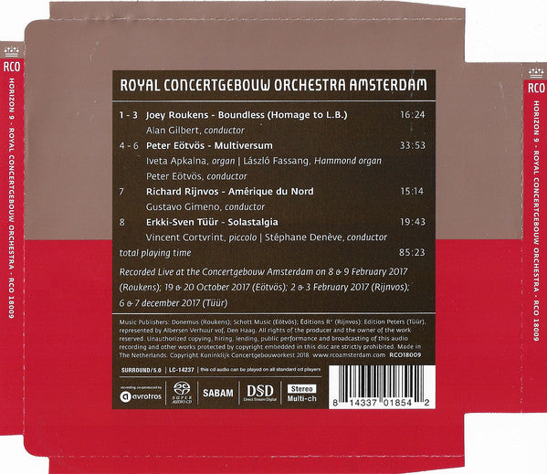 Joey Roukens / Peter Eötvös / Richard Rijnvos / Erkki-Sven Tüür - Concertgebouworkest, Alan Gilbert (2) / Iveta Apkalna, Fassang László, Gustavo Gimeno / Vincent Cortvrint, Stéphane Denève : Horizon 9: Boundles / Multiversum / Amérique Du Nord / Solastalgia (SACD, Hybrid, Multichannel, Album)