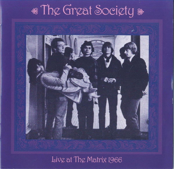 The Great Society : Live At The Matrix 1966 (CD, Album)