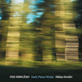 Per Nørgård, Niklas Sivelöv : Early Piano Works (SACD, Album)