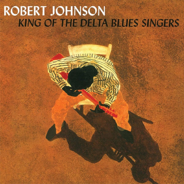 Robert Johnson : King Of The Delta Blues Singers (CD, Comp, RE)