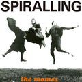 The Momes : Spiralling (LP, Album, RE, RM + 7", RM)