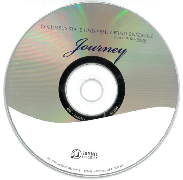 Columbus State University Wind Ensemble, Robert W. Rumbelow : Journey (CD)