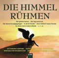 Gächinger Kantorei Stuttgart • Stuttgarter Hymnus-Chorknaben • Windsbacher Knabenchor • Christophorus Kantorei, Altensteig : Die Himmel Rühmen (2xCD, Comp)
