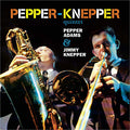The Pepper-Knepper Quintet : Pepper-Knepper Quintet (CD, Album, RE)