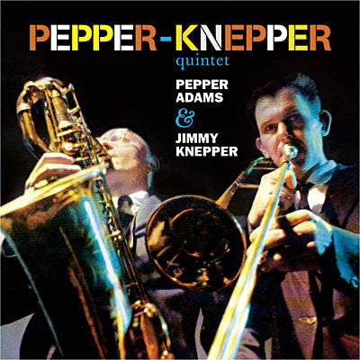 The Pepper-Knepper Quintet : Pepper-Knepper Quintet (CD, Album, RE)