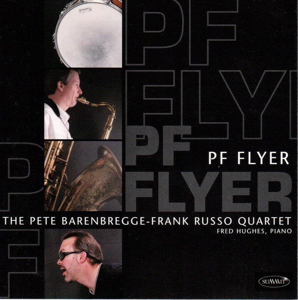 The Pete Barenbregge-Frank Russo Quartet : PF Flyer (CD, Album)