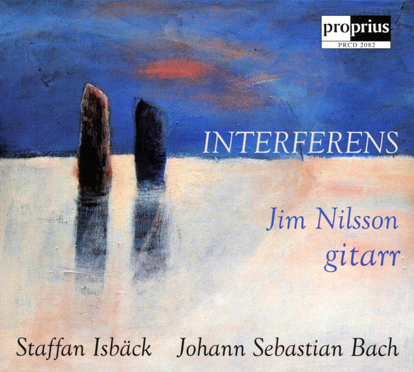 Johann Sebastian Bach, Staffan Isbäck, Jim Nilsson : Interferens (CD, Album)