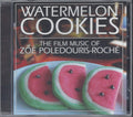 Zoe Poledouris : Watermelon Cookies (CD, Comp, Ltd)