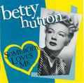 Betty Hutton : Somebody Loves Me (CD, Comp)