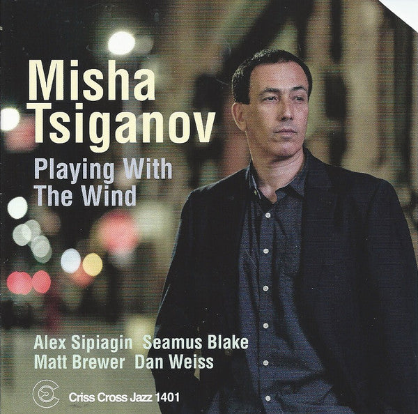 Misha Tsiganov : Playing With The Wind (CD, Album)