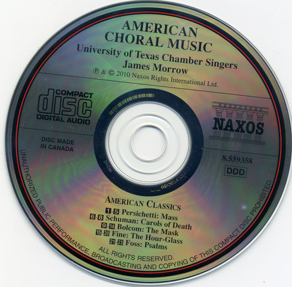Vincent Persichetti / William Schuman / William Bolcom / Irving Fine / Lukas Foss - James Morrow (3), University of Texas Chamber Singers : American Choral Music (CD, Album)