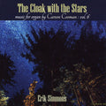 Carson Cooman, Erik Simmons : The Cloak With The Stars (CD, Album)