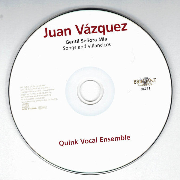 Juan Vasquez - Vocal Ensemble Quink : Gentil Señora Mía  (16th-Century Songs And Villancicos) (CD, Album)