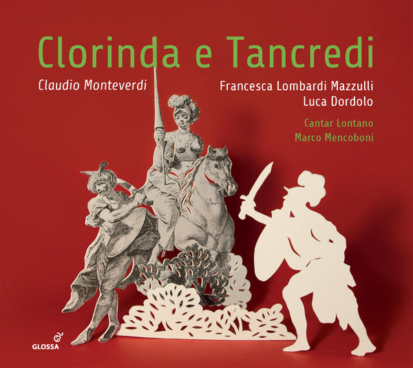 Claudio Monteverdi, Francesca Lombardi Mazzulli, Luca Dordolo, Cantar Lontano, Marco Mencoboni : Clorinda E Tancredi (CD, Album)