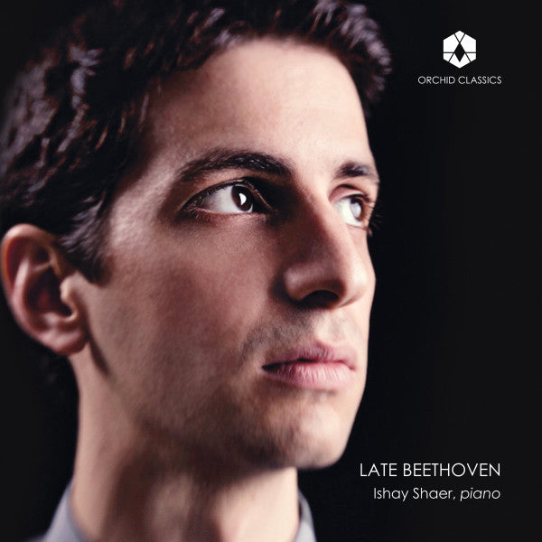 Ishay Shaer : Late Beethoven (CD, Album)
