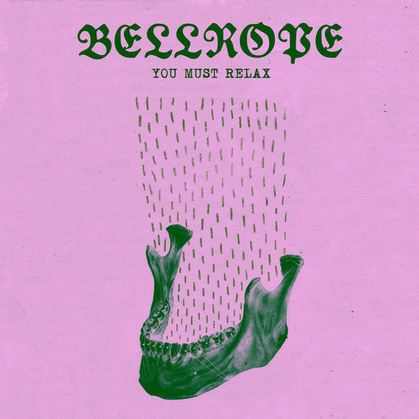 Bellrope : You Must Relax (CD, Album)