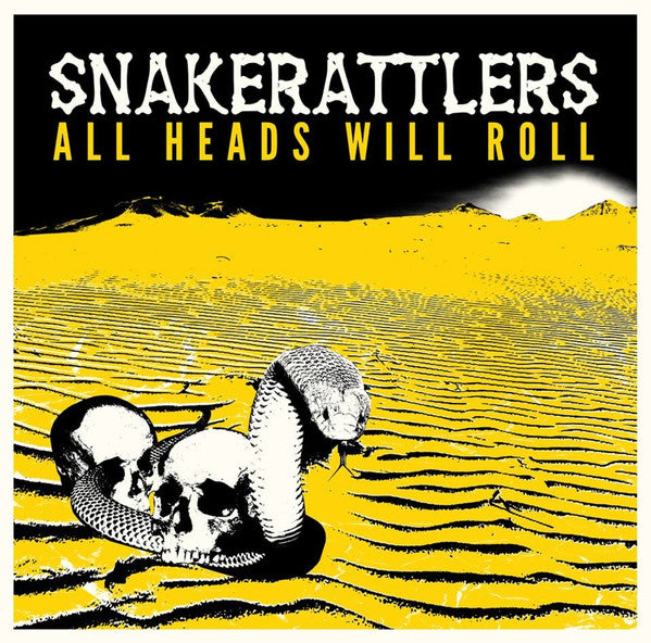 Snakerattlers : All Heads Will Roll (CD, Album)