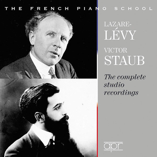Lazare Lévy, Victor Staub : The Complete Studio Recordings (2xCD, Comp, RM)