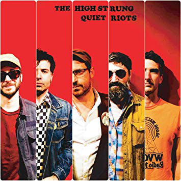 The High Strung : Quiet Riots (LP, Album, Ltd)