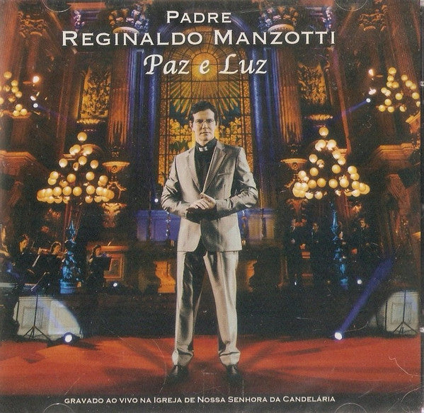 Reginaldo Manzotti : Paz E Luz (CD, Album)