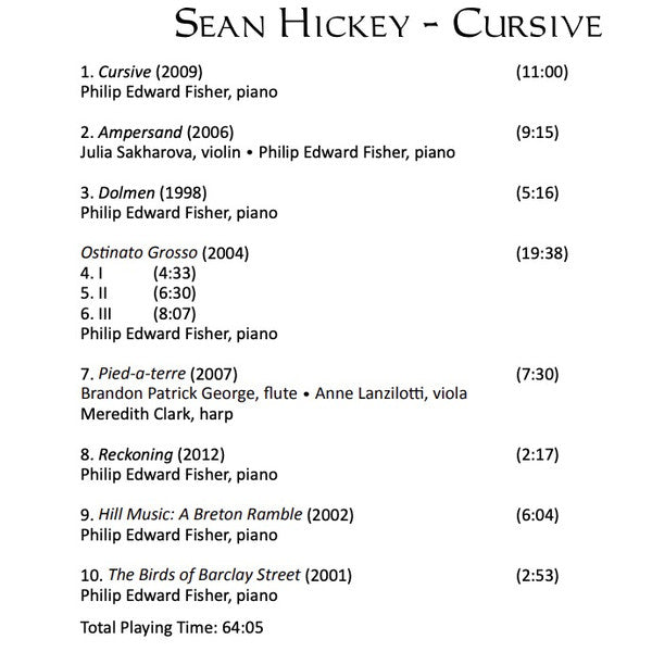 Sean Hickey : Cursive: Piano And Chamber Works (CD)