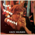 Amos Milburn : Let's Have A Party (LP, Album, Ltd, RE, 180)