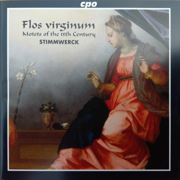 Stimmwerck : Flos Virginum (Motets Of The 15th Century) (SACD, Hybrid, Multichannel, Album)