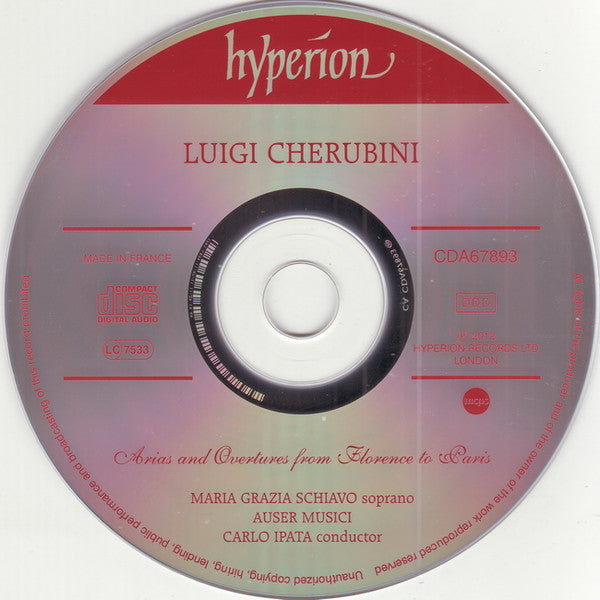 Luigi Cherubini, Maria Grazia Schiavo, Auser Musici, Carlo Ipata : Arias And Overtures From Florence To Paris (CD, Album)