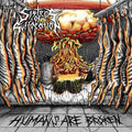 Sisters Of Suffocation : Humans Are Broken (CD, Album)