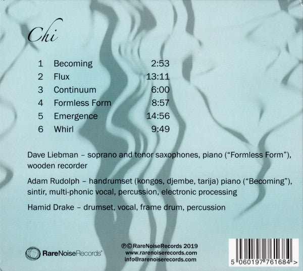 David Liebman, Adam Rudolph & Hamid Drake : Chi (CD, Album)