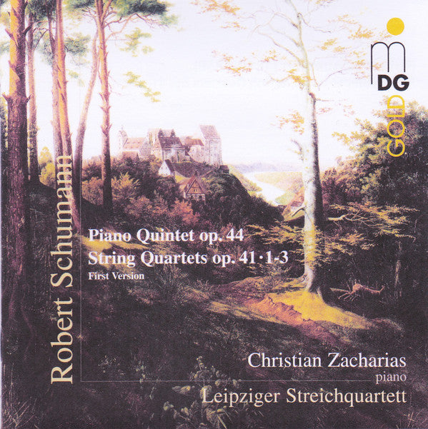 Robert Schumann - Christian Zacharias, Leipziger Streichquartett : Piano Quintet Op.44 / String Quartets Op. 41 (2xCD, Album)
