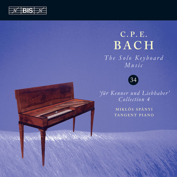 Carl Philipp Emanuel Bach, Miklos Spanyi : Für Kenner Und Liebhaber, Collection 4 (CD, Album)