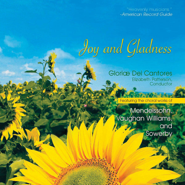 Gloriae Dei Cantores, Elizabeth C. Patterson : Joy and Gladness (CD, Comp)