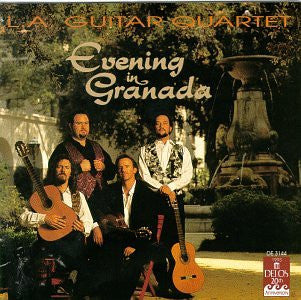 Los Angeles Guitar Quartet : Evening In Granada (CD, Album)