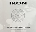 Ikon (4) : Sketches & Blurred Visions (Demos And Sessions 1991-1993) (CD, Comp + DVD-V)