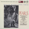 David Hazeltine Trio : Pearls (SACD, Album, RE)