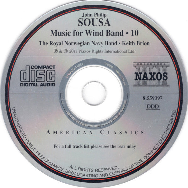 John Philip Sousa, Kongelige Norske Marines Musikkorps, Keith Brion : Music For Wind Band • 10 (CD, Album)