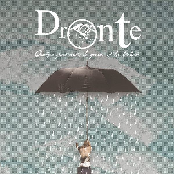 Dronte : Quelque Part Entre la Guerre Et la Lâcheté (CD, Album)