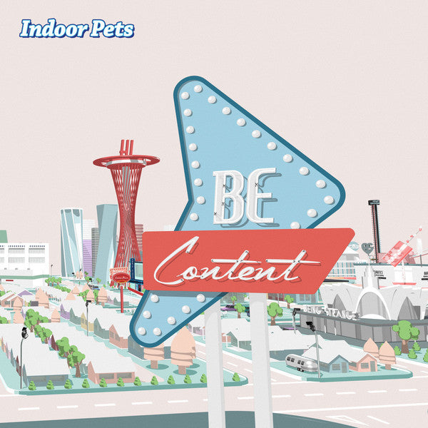 Indoor Pets : Be Content (LP, Ltd, Whi)
