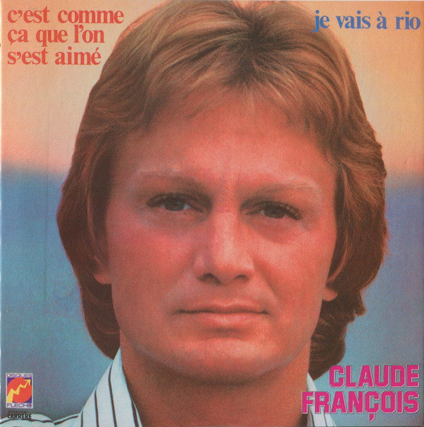 Claude François : Je Vais à Rio (CD, Album, RE, Car)