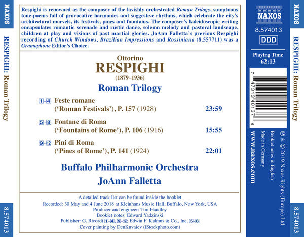 Ottorino Respighi / Buffalo Philharmonic Orchestra, JoAnn Falletta : Roman Trilogy (CD, Album)