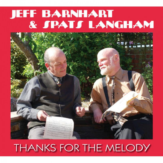 Jeff Barnhart & Tom Langham : Thanks For The Melody (CD, Album)