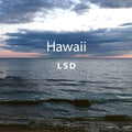 LSD (51) : Hawaii (LP, Album)