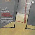 Sarah Nemtsov | Ensemble Adapter, Ensemble Mosaik, Sonar Quartett : Amplified Imagination (CD)
