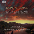 Julian Anderson (2), Oliver Knussen, London Sinfonietta, BBC Symphony Orchestra, BBC Symphony Chorus, Susan Bickley : The Comedy Of Change / Heaven Is Shy Of Earth (CD, Album)