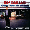 Eli "Paperboy" Reed : 99 Cent Dreams (LP, Album)