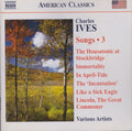 Charles Ives, Various : Songs * 3 (CD, Album)
