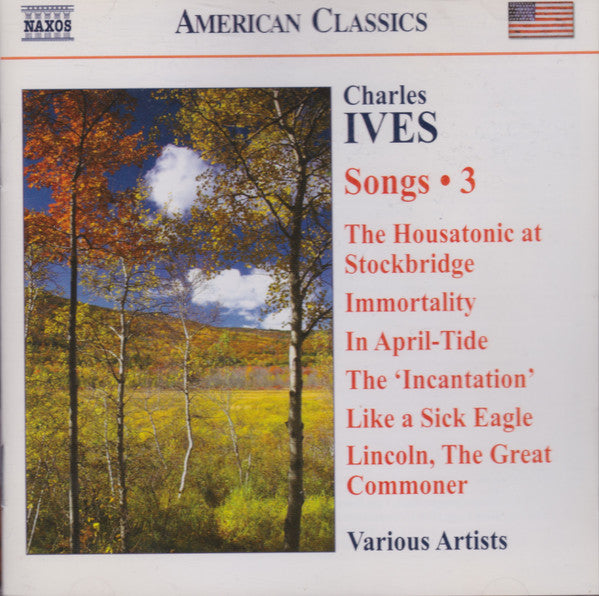 Charles Ives, Various : Songs * 3 (CD, Album)