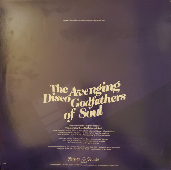 The Avenging Disco Godfathers Of Soul : This Is The Invasion (LP, Album, Ltd, RE, Ann + CD, Album)